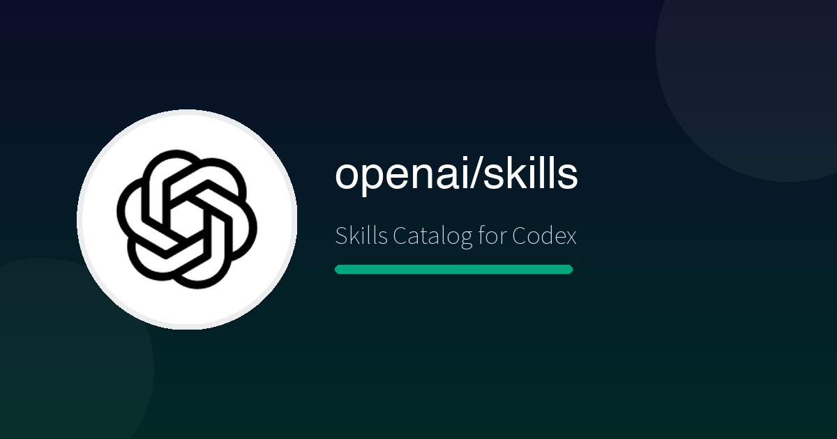 《Skills Catalog for Codex》深度介紹:openai/skills 全部功能、同類比較與安裝指南